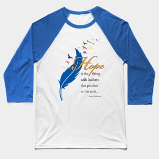 Hope feather with quote, black type Baseball T-Shirt